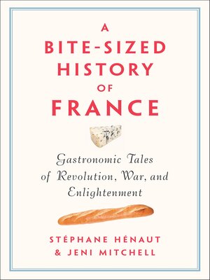 cover image of A Bite-Sized History of France
